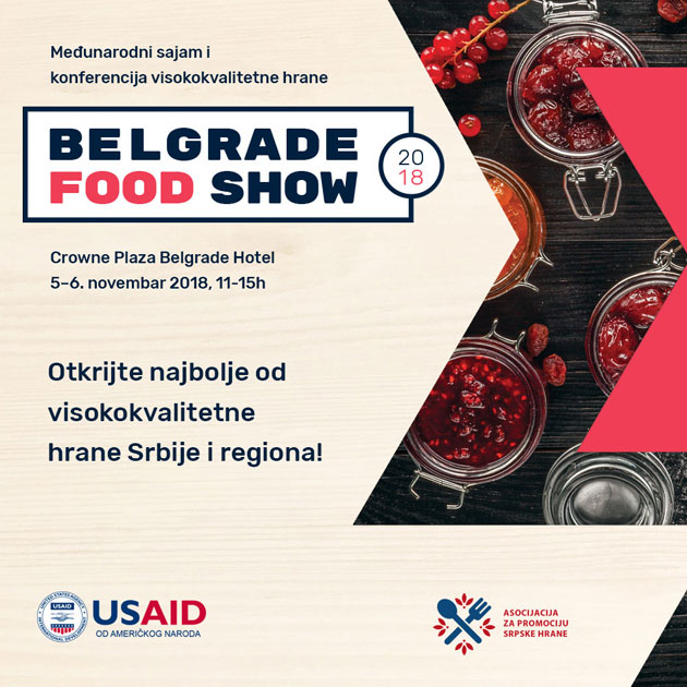 Međunarodni sajam i konferencija kvalitetne hrane - Belgrade Food Show 2018